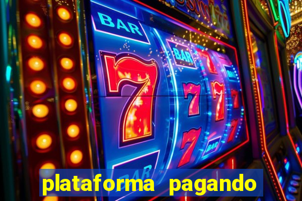 plataforma pagando muito fortune tiger